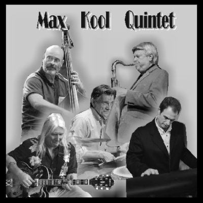 The Max Kool Quintet